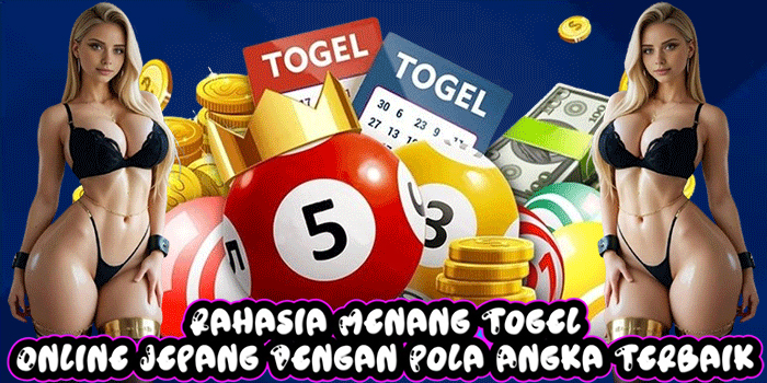 Rahasia Menang Togel Online Jepang Dengan Pola Angka Terbaik