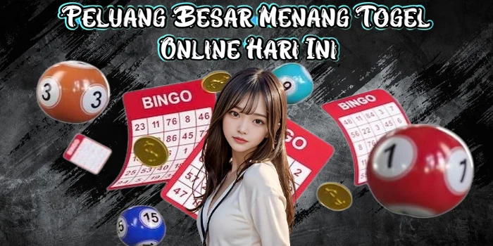 Peluang Besar Menang Togel Online Hari Ini